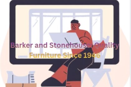 Barker and Stonehouse: Quality, Style & Value Since 1946
