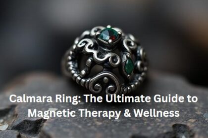 Calmara Ring: The Ultimate Guide to Magnetic Therapy & Wellness