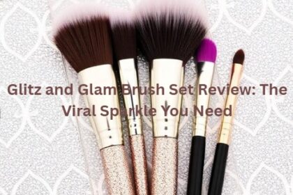 Glitz and Glam Brush Set Review: The Viral Sparkle You Need